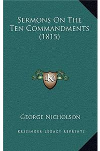 Sermons on the Ten Commandments (1815)