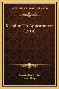 Keeping Up Appearances (1914)