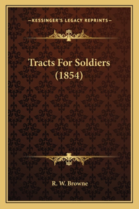Tracts for Soldiers (1854)