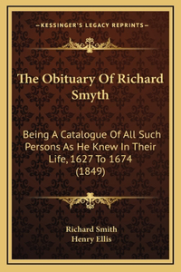 The Obituary Of Richard Smyth