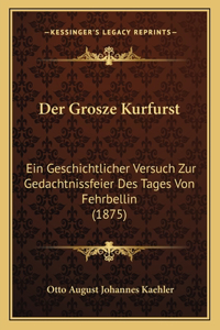 Der Grosze Kurfurst