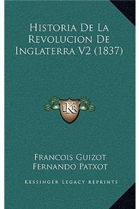 Historia De La Revolucion De Inglaterra V2 (1837)