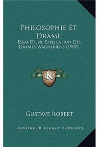 Philosophie Et Drame