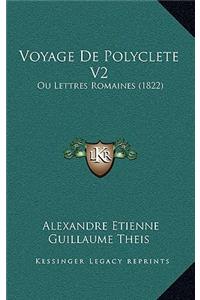 Voyage de Polyclete V2