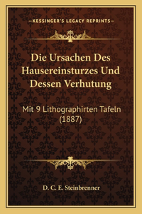 Die Ursachen Des Hausereinsturzes Und Dessen Verhutung