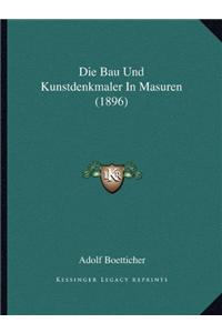 Die Bau Und Kunstdenkmaler In Masuren (1896)