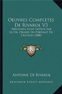 Oeuvres Completes De Rivarol V3