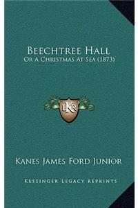 Beechtree Hall