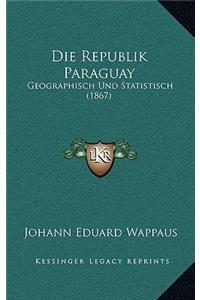 Die Republik Paraguay