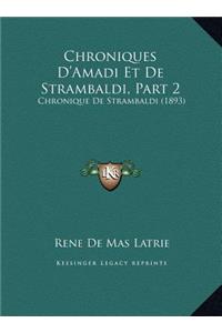 Chroniques D'Amadi Et De Strambaldi, Part 2