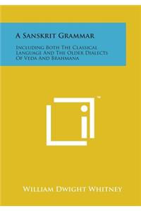 A Sanskrit Grammar