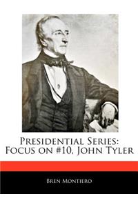 Presidential Series