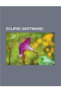 Eclipse (Software): Acceleo, Application Lifecycle Framework, Aspectj, Birt Project, Connected Data Objects, Eclipselink, Eclipse Modeling