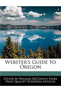 Webster's Guide to Oregon
