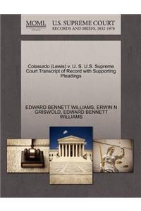 Colasurdo (Lewis) V. U. S. U.S. Supreme Court Transcript of Record with Supporting Pleadings