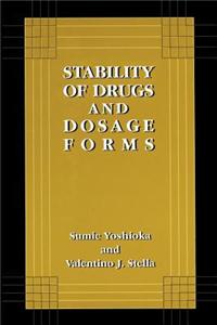 Stability of Drugs and Dosage Forms