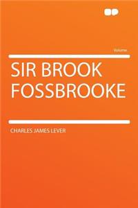 Sir Brook Fossbrooke