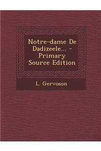 Notre-dame De Dadizeele...