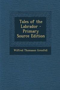 Tales of the Labrador