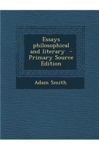 Essays Philosophical and Literary