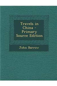 Travels in China
