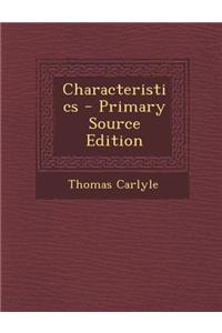 Characteristics - Primary Source Edition