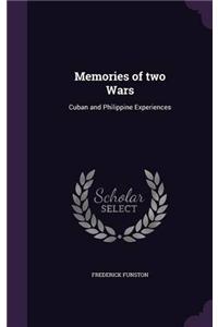 Memories of Two Wars: Cuban and Philippine Experiences