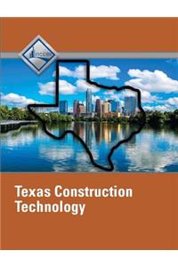 Nccer Construction Technology - Texas Student Edition