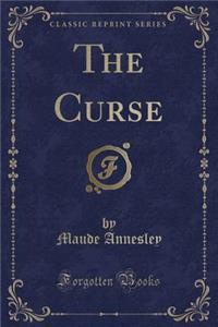 The Curse (Classic Reprint)