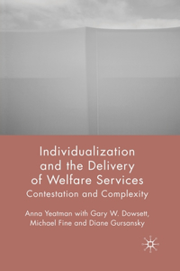 Individualization and the Delivery of Welfare Services