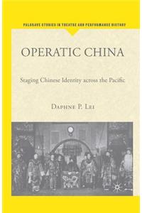 Operatic China Operatic China