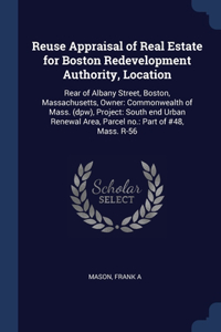 Reuse Appraisal of Real Estate for Boston Redevelopment Authority, Location