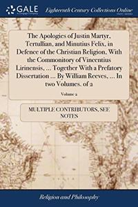 THE APOLOGIES OF JUSTIN MARTYR, TERTULLI