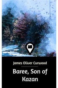 Baree, Son of Kazan