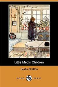 Little Meg's Children (Dodo Press)