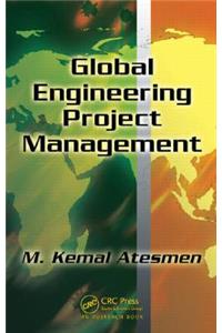 Global Engineering Project Management