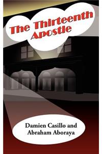 The Thirteenth Apostle