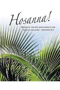 Hosanna! Palm Sunday Bulletin 2012, Large Size (Package of 50)