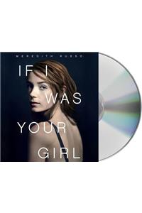 If I Was Your Girl