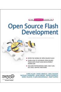 Essential Guide to Open Source Flash Development