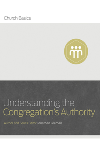 Understanding the Congregation's Authority