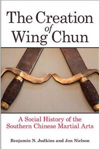 Creation of Wing Chun