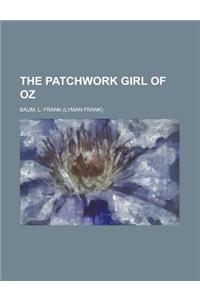 The Patchwork Girl of Oz