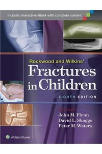 Rockwood and Wilkins' Fractures in Children