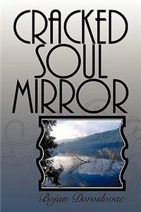 Cracked Soul Mirror