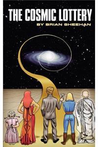 Cosmic Lottery