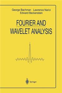 Fourier and Wavelet Analysis