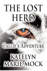 The Lost Herd: Callie's Adventure