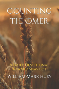 Counting the Omer