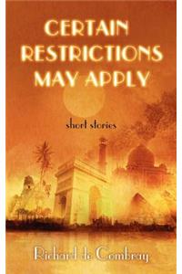 Certain Restrictions May Apply